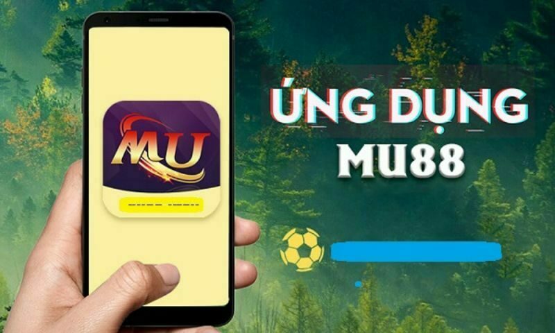 Tải app mu88 cho android